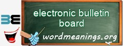 WordMeaning blackboard for electronic bulletin board